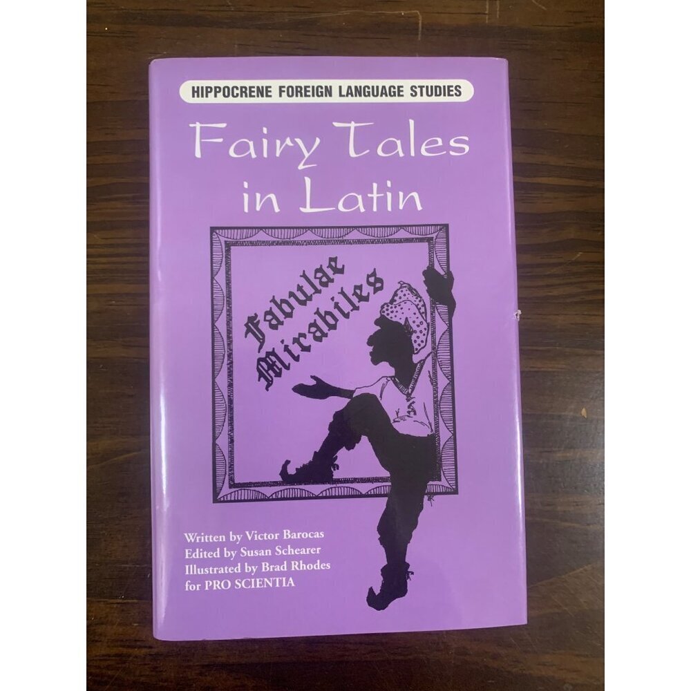 Fairy Tales in Latin: Fabulae Mirabiles (Latin Edition) LS13